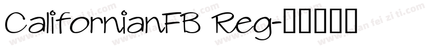 CalifornianFB Reg字体转换